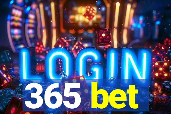 365 bet